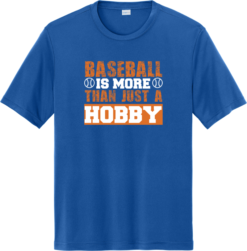 Baseball More Than A Hobby - True Royal