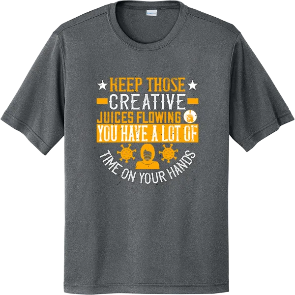 Keep Creative Juices Flowing - Iron Grey Heather